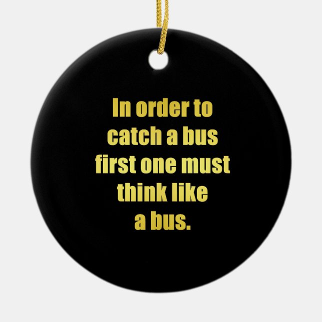 Funny Cata Bus Joke Keramik Ornament (Vorne)
