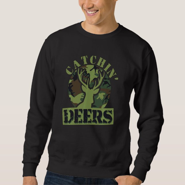 Funny Catchin' Dez Sweatshirt (Vorderseite)
