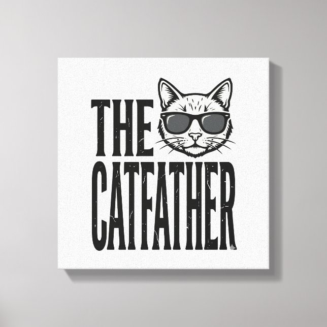 Funny Catfather Vintage Cat Quote Graphic Shirt_1 Leinwanddruck (Vorderseite)