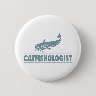 Funny Catfishologist Catfish Fishing, Cook, Eat Button