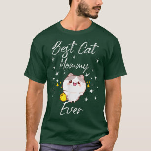 Funny Cats Liebhaber Die beste Katze Mommy Ever Ca T-Shirt