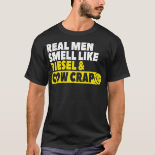 Funny Cattleman Geschenk echte Männer riechen wie T-Shirt