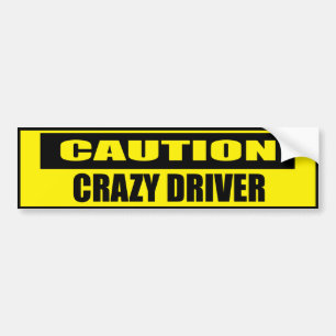 Funny Cauzy Crazy Fahrer Autoaufkleber