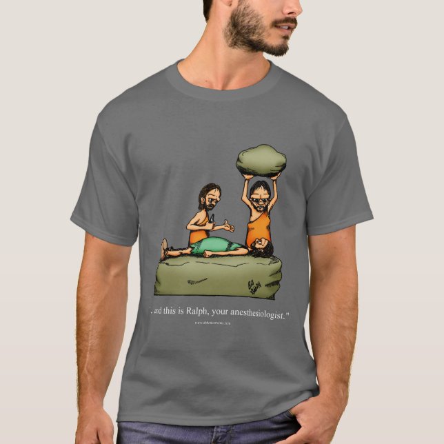 Funny Caveman Anesthesiologe Tee Shirt (Vorderseite)