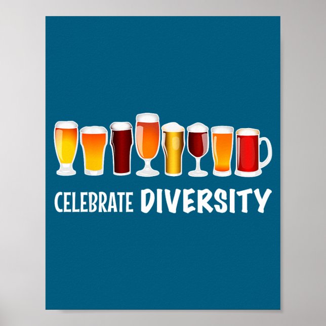 Funny Celebrate Diversity Beer Clothing For Him An Poster (Vorne)