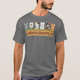 Funny Celebrate Diversity Cat Lovers Besitzer Haus T-Shirt