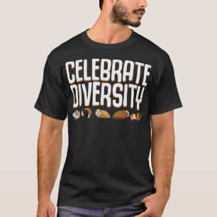 Funny Celebrate Diversity Niedliche Guinea Gift fü T-Shirt
