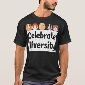 Funny Celebrate Diversity Niedliche Guinea Pig Own T-Shirt