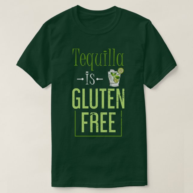 Funny Celiac Disease Gift Tequilla Gluten frei T-Shirt (Design vorne)