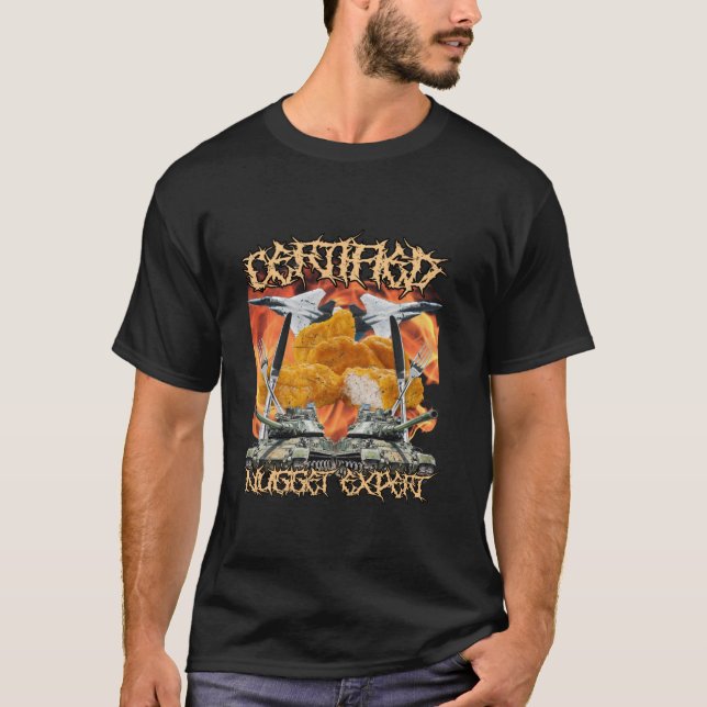 Funny Certified Chicken Nugget Bootleg Hardcore Fl T-Shirt (Vorderseite)