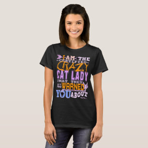 Funny Certified Crazy Cat Lady T-Shirt