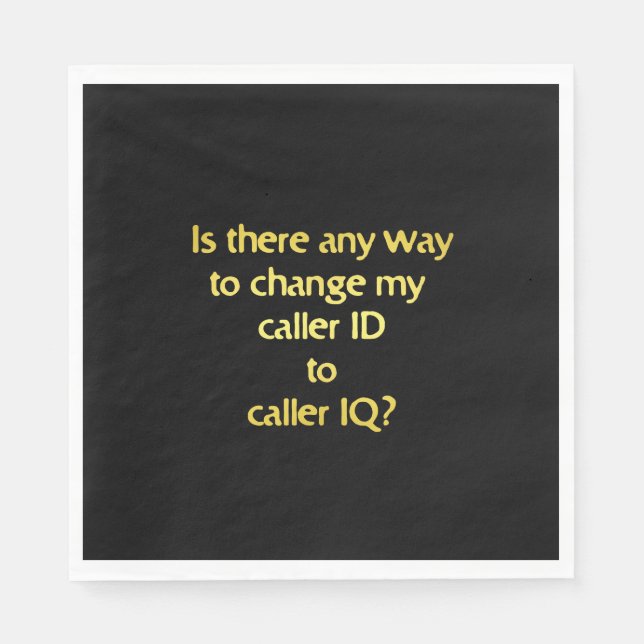 Funny Changing ID to IQ Joke Serviette (Vorderseite)