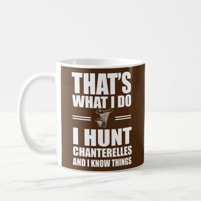 Funny Chanterelle Hunter Sprichwort Mushroom Forag Kaffeetasse (Links)