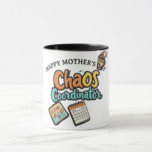 Funny Chaos Coordinator Mama Life Mütter Day Tasse (Zentrum)