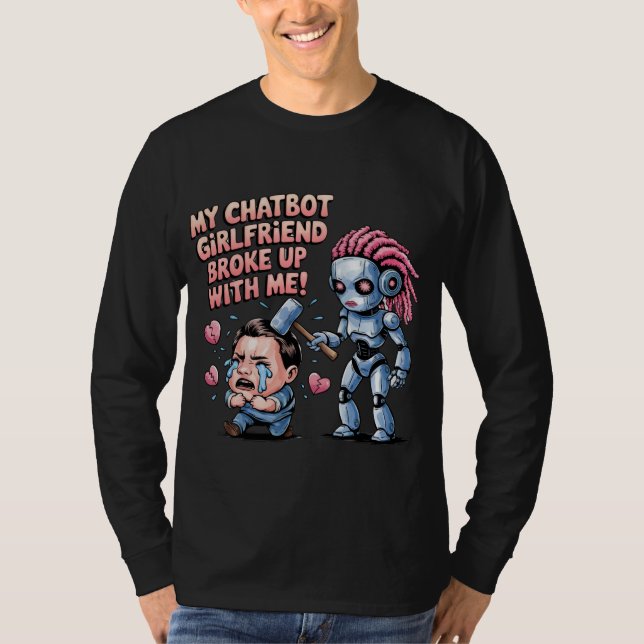 Funny Chatbot Companion Ai Memes Boyfriend Breakfa T-Shirt (Vorderseite)