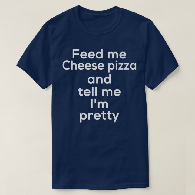 Funny Chee Pizza Italienische Küche Lover Feinschm T-Shirt (Design vorne)