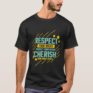 Funny Cheerleading Respekt für Ihre Bases schützen T-Shirt