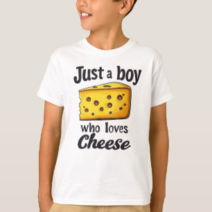 Funny Cheese Lover Geschenk: Nur ein Junge Lieben  T-Shirt