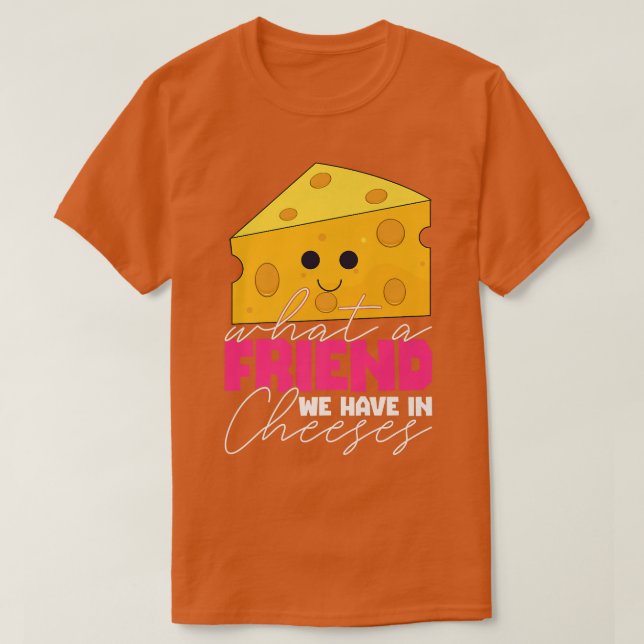 Funny Cheese Pun Best Friend Beste Freundin Kostüm T-Shirt (Design vorne)