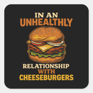 Funny Cheeseburger Eater Beziehung mit Burger Quadratischer Aufkleber