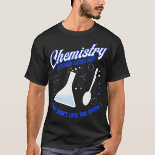 Funny Chemist Labrador Chemielehrer Chemie ist li T-Shirt