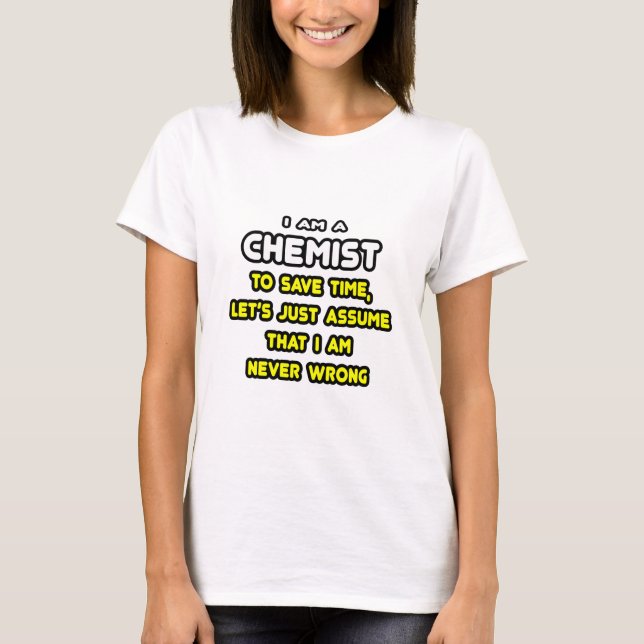 Funny Chemist T - Shirt und Geschenke (Vorderseite)