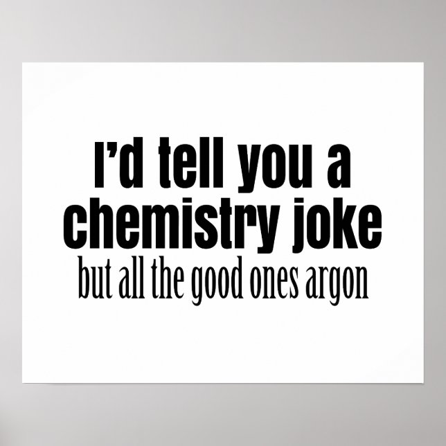 Funny Chemistry Meme for Teachers Students Poster (Vorne)