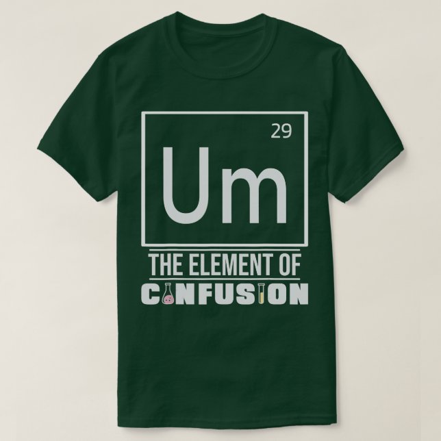 Funny Chemistry Science T-Shirt (Design vorne)
