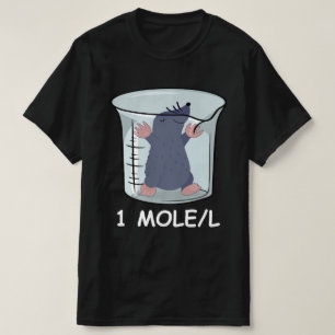 Funny Chemistry Students Teachers Science Mole T-Shirt