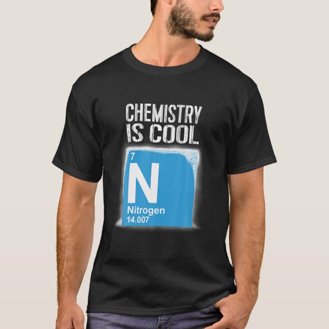 Funny Chemistry Tshirt Chemistry Is Cool Liquide n (Vorderseite)