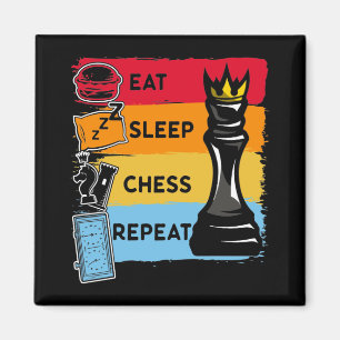 Funny Chess King Eat Sleep Chess Repeat Magnet