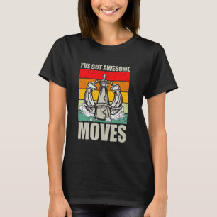 Funny Chess Player Ich habe Phantastisch Moves Boa T-Shirt