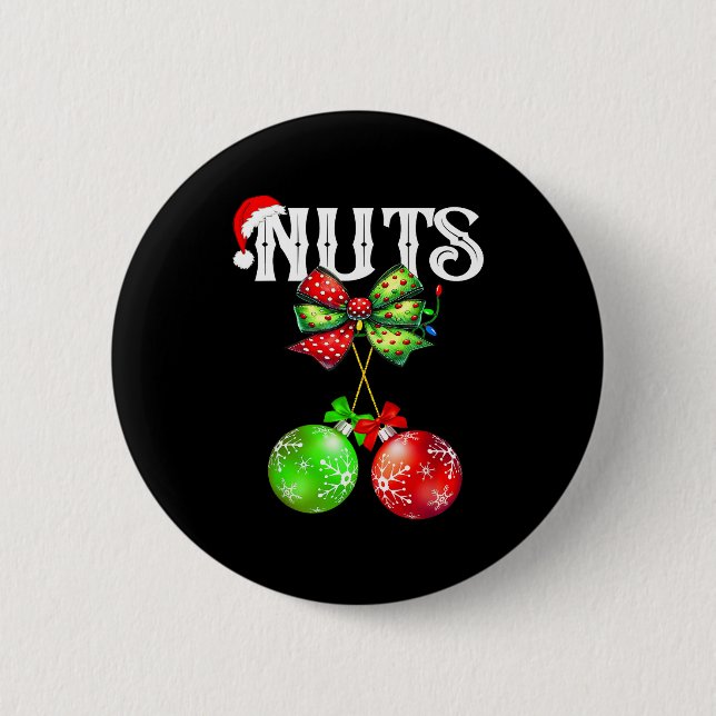 Funny Chest Nuts Chestnuts Matching Family Christm Button (Vorderseite)