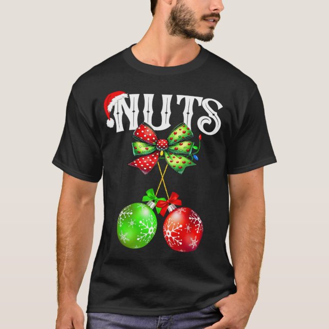 Funny Chest Nuts Chestnuts Matching Family Christm T-Shirt (Vorderseite)