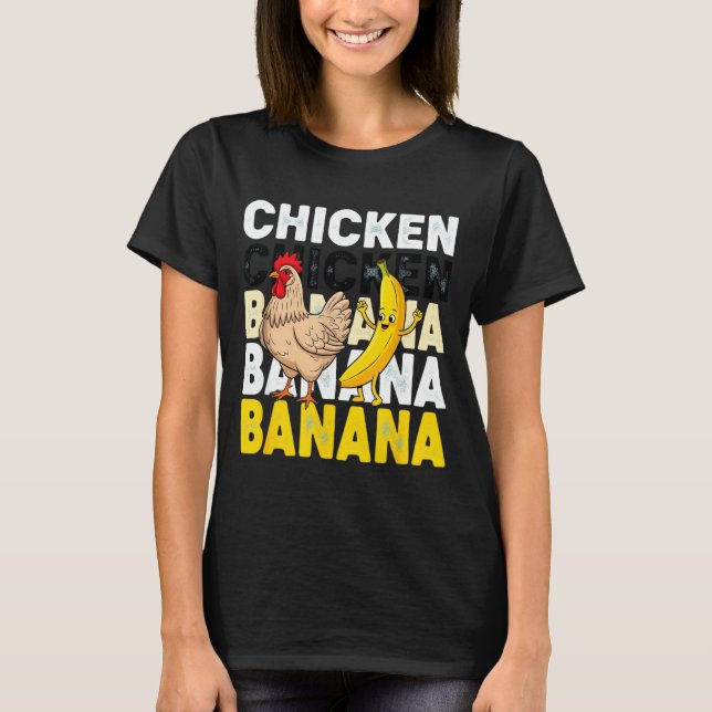 Funny Chicken Banana Dance Meme For Kids &amp; Adu T-Shirt (Vorderseite)