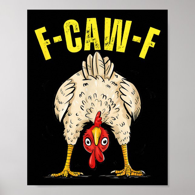 Funny Chicken Butt F-caw-f Rooster Country Farm He Poster (Vorne)