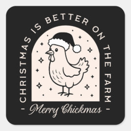 Funny chicken Christmas farm puns whimsical black Quadratischer Aufkleber