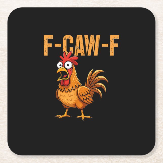 Funny Chicken Humor F-Caw-F Quote Rooster Meme Fun Rechteckiger Pappuntersetzer (Vorderseite)