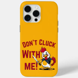 Funny Chicken - Kluckt nicht mit mir Case-Mate iPhone Hülle