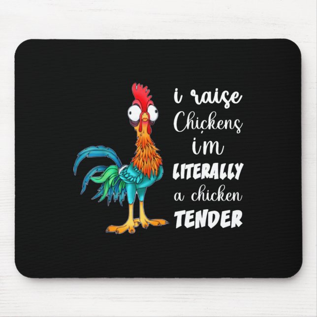 Funny Chicken Lover Gift – I Raise Chickens Humor  Mousepad (Vorne)