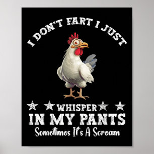 Funny Chicken Lover I keine Furz, ich flüstere ein Poster