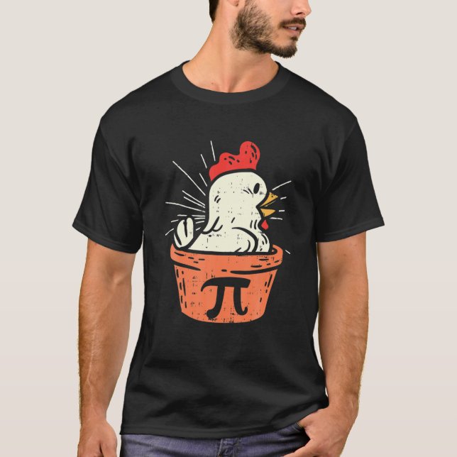 Funny Chicken Pot Pi Day Pie Math Lover Geek Gesch T-Shirt (Vorderseite)