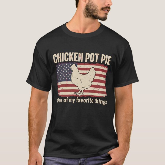 Funny Chicken Pot Pie Farm Chicken Lover Rustic T-Shirt (Vorderseite)