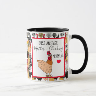 Funny Chicken Pun   Chicken Quote Morgens Spaß Tasse