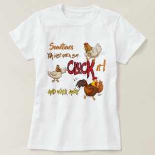 Funny Chicken Pun CLUCK IT! Weglaufen T-Shirt