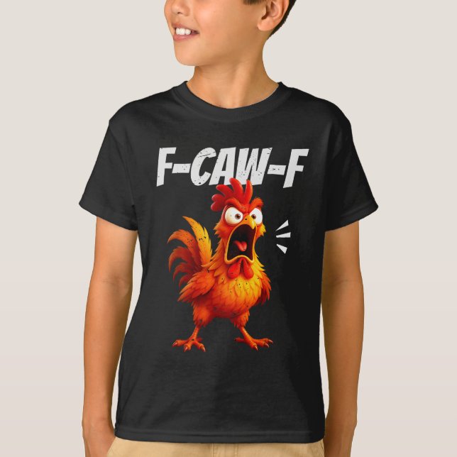 Funny Chicken Quote Rooster Humor Saying Men Women T-Shirt (Vorderseite)