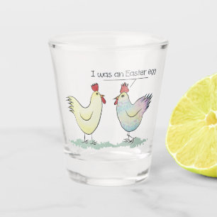 Funny Chicken war ein Ostereier Schnapsglas