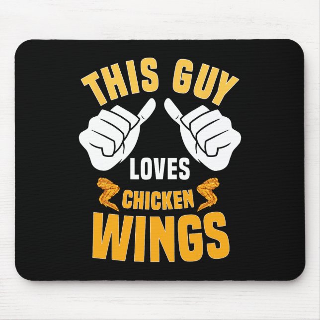 Funny Chicken Wings Lover Sprichwort Hot Wing Mousepad (Vorne)