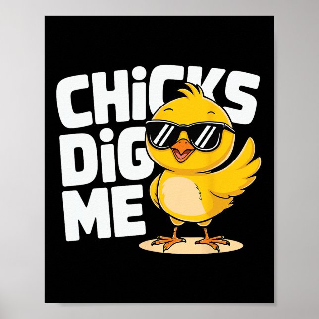 Funny Chicks Dig Me Osterfest Ostern 2 Poster (Vorne)