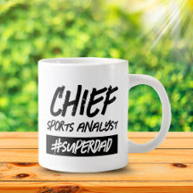 Funny Chief Sports Analyst Hashtag Super Vater